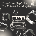 Krimi Live Hörspiel - Eiskalt im Gepäck und Emma Naughton Singer/Songwriterin aus Braunschweig