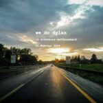 we. do. dylan!